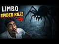 First Time Playing LIMBO &amp; Spider Ka The End 😈 | Gameplay #1