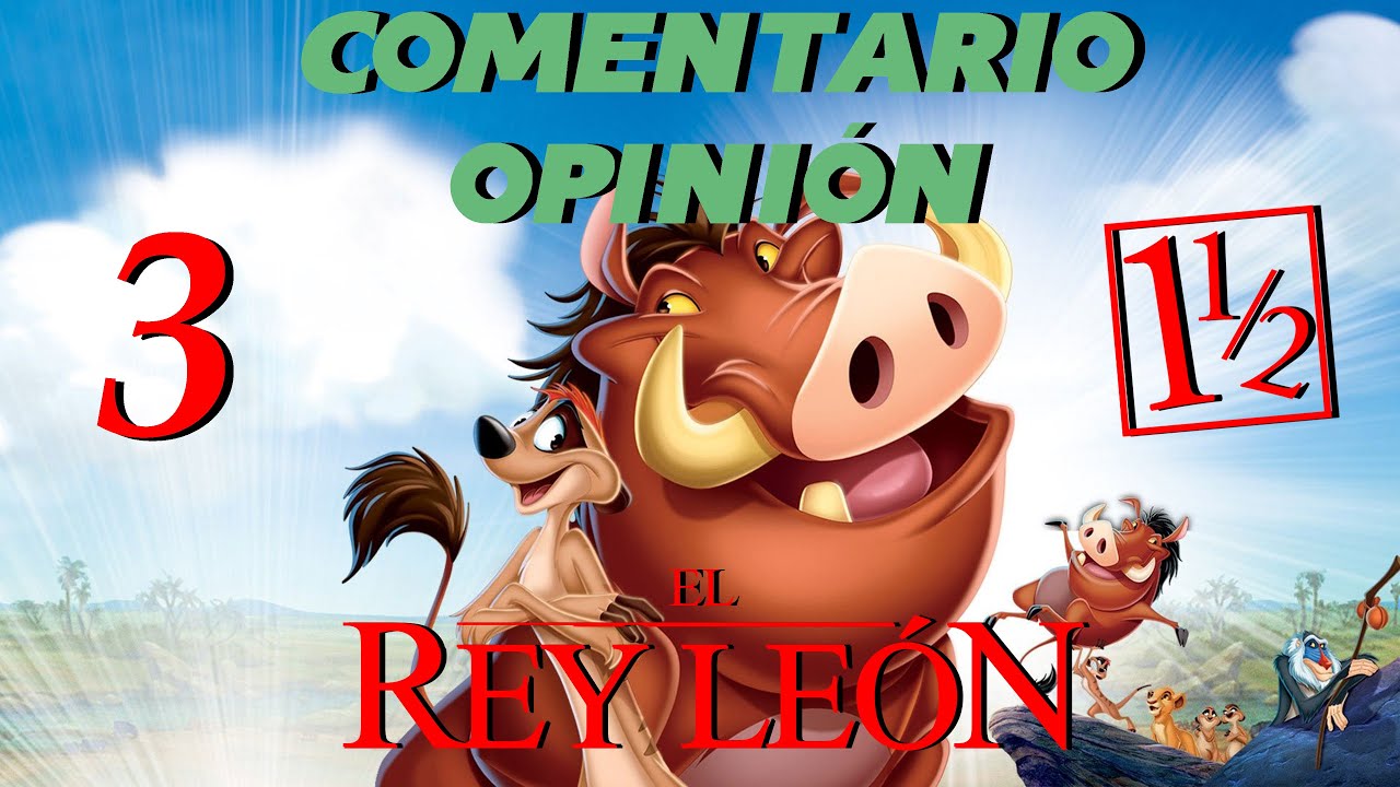 Comentario de El Rey León 3 Hakuna Matata
