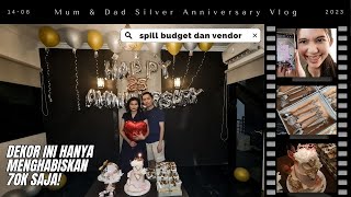 Celebrating My Parents 25th Silver Wedding Anniversary Vlog Perayaan Ulang Tahun Perkawinan 25 Tahun