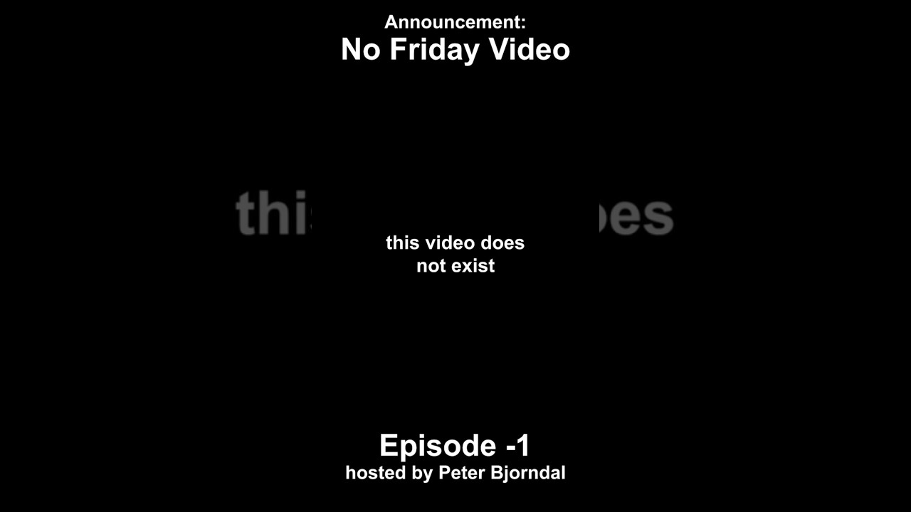 No Video Today