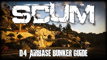 SCUM D4 Air Base Bunker Mech Guide