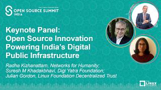 Keynote Panel: Open Source Innovation Powering India’s Digital Pub... Radha K, Suresh M K & Julian G