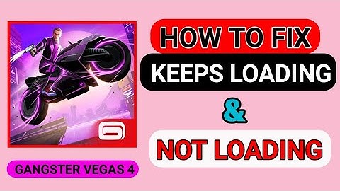 How To Fix Gangster Vegas keeps loading Problem | Gangster Vegas Not Loading problem Fixed #loading