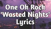 Be The Light With Lyrics One Ok Rock Youtube
