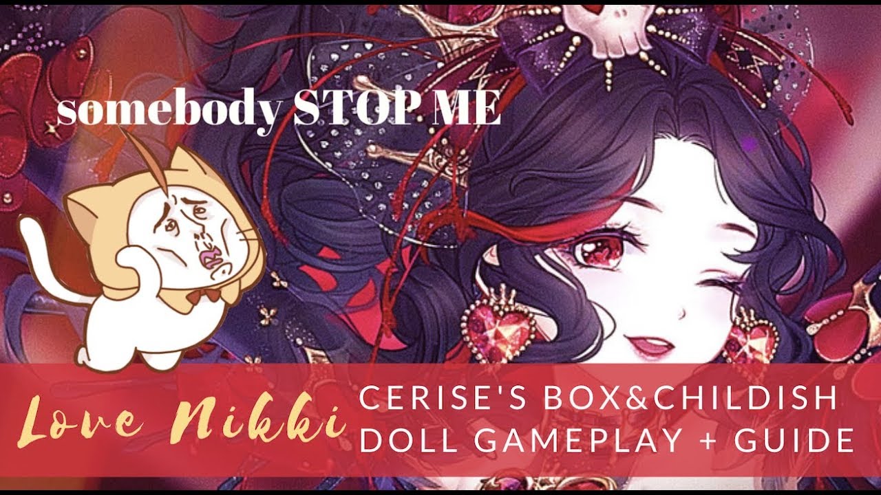 Love Nikki - Cerise's Box&Childish Doll Gameplay + im so DUMB. eiffel tower information