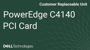 Dell  PowerEdge C4140: Remove/Install PCI Card