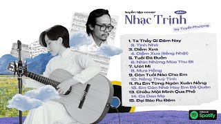 Tuyển Tập Những Bản Nhạc Trịnh Được Yêu Thích Nhất | Tuyết Phượng (cover)