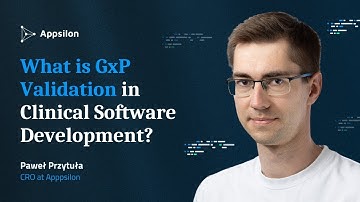 What is GxP in Clinical Software Development?