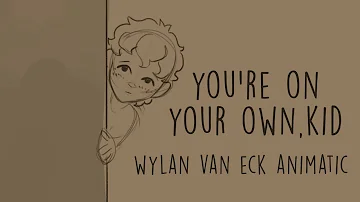 You're on your own, kid  - Wylan Van Eck | Six of crows animatic