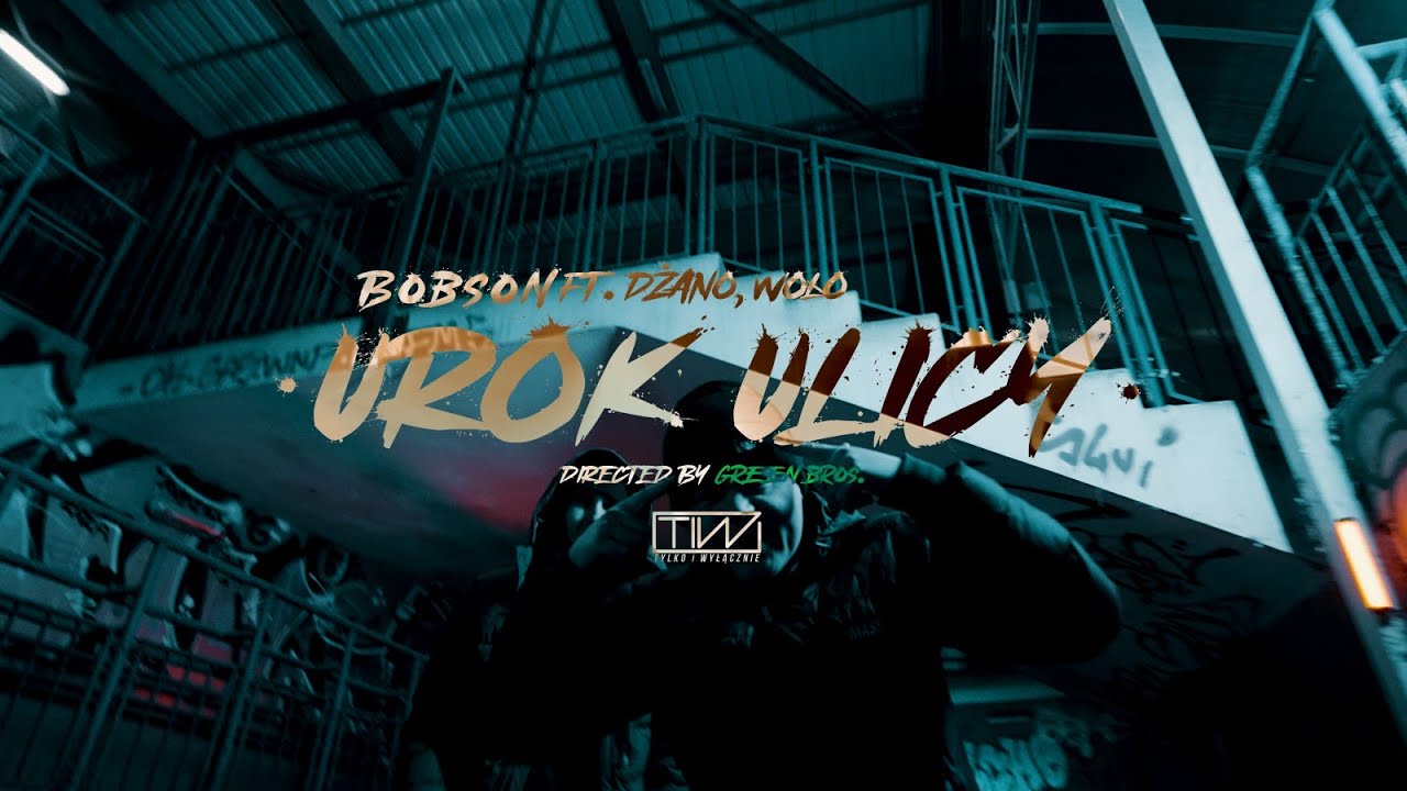 Bobson - Urok ulicy feat. Dżano RP,  Woło NSW prod. Ans (🎥 Green Bros.)