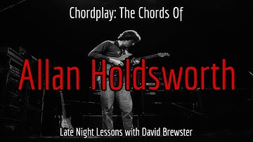 Chordplay - The Chords of Allan Holdsworth
