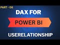 DAX USERELATIONSHIP Explained Simply |Must Watch to Crack Power BI Interview | DAX #powerbi