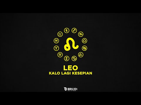 Leo Kalo Lagi Kesepian - Astrologue Monolog