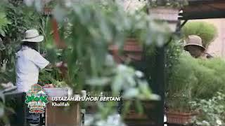 KHALIFAH-USTAZAH AYU HOBI BERTANI
