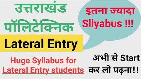 Lateral Entry (Group-A) Syllabus | Uttrakhand Polytechnic Syllabus Lateral Entry |