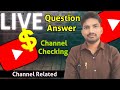 Channel Check: Subscriber Related Discuss:- AbhiTech Support is live