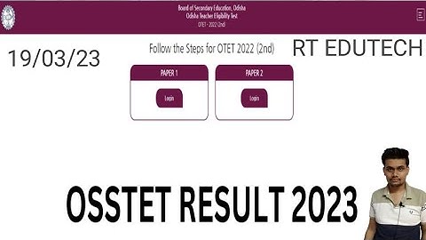 OSSTET RESULT 2023 DECLARED DATE OUT, HOW TO CHECK OSSTET RESULT, CUTOFF, SELECTION PROCESS, LATEST