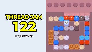 Thread Jam Level 122