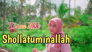 Shollatuminallah - Cover by Lisna Dkk