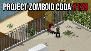 Vanilla Project Zomboid CDDA Challenge #129 | Full Gameplay
