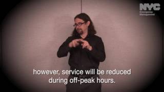 Notify NYC American Sign Language Message: MTA Disruption