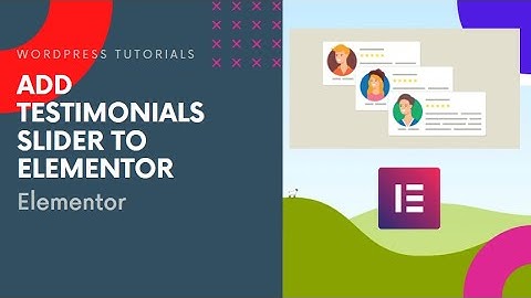 Add testimonials slider to Elementor Pages