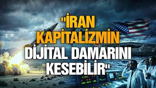 İran Küresel Ekonominin Dijital Damarlarını Kesebilir Kerim Aktacir- Hasan Hüseyin Tekin