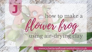 How to make a flower arranging frog from air-drying clay