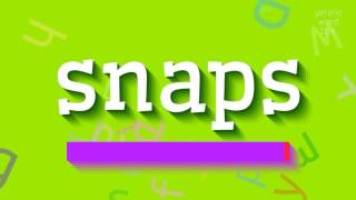 How to say "snaps"! (High Quality Voices) How To Say Snaps