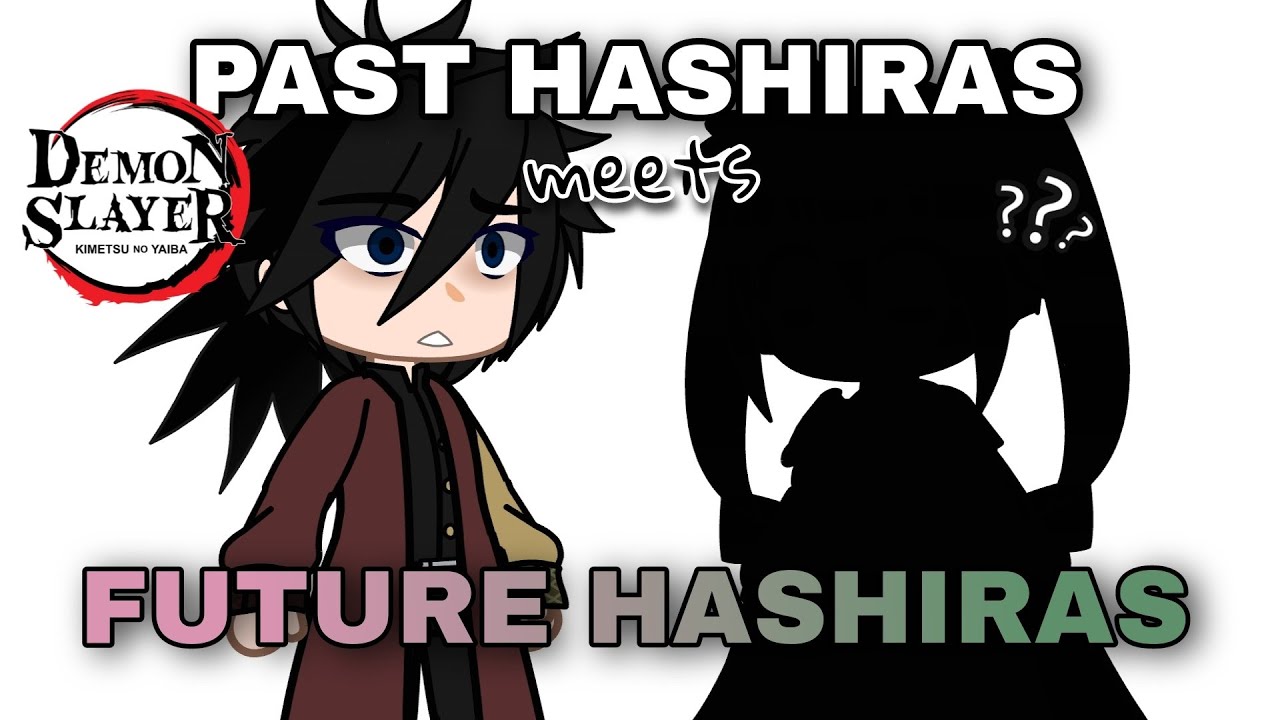 Past Hashiras Meets Future Hashiras (By Ayumi) | Demon Tanjiro AU |