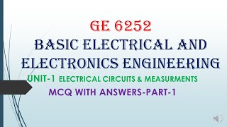 BE8251/GE6252-BASIC ELECTRICAL&ELECTRONICS ENGG(BEEE)-UNIT-1 ELECTRICAL CIRCUITS PART- I  MCQ