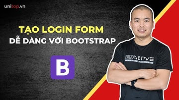 [Bootstrap AZ] Tạo form đăng nhập nhanh chóng với Bootstrap | Unitop.vn