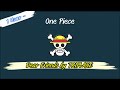 1 Hour - One Piece ED 16 - Dear Friends by TRIPLANE