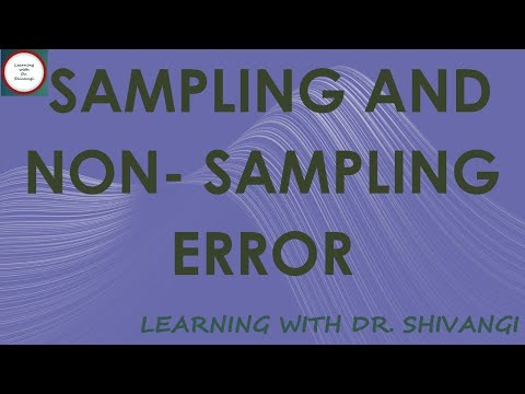 Sampling And Non- Sampling Error