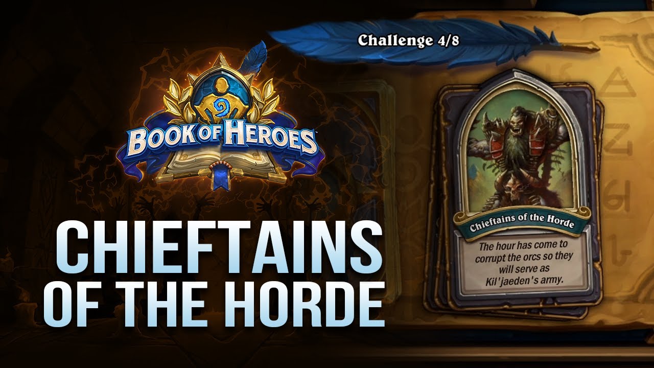 How to beat Chieftains of the Horde / Book of Heroes: Gul'dan / Hearthstone