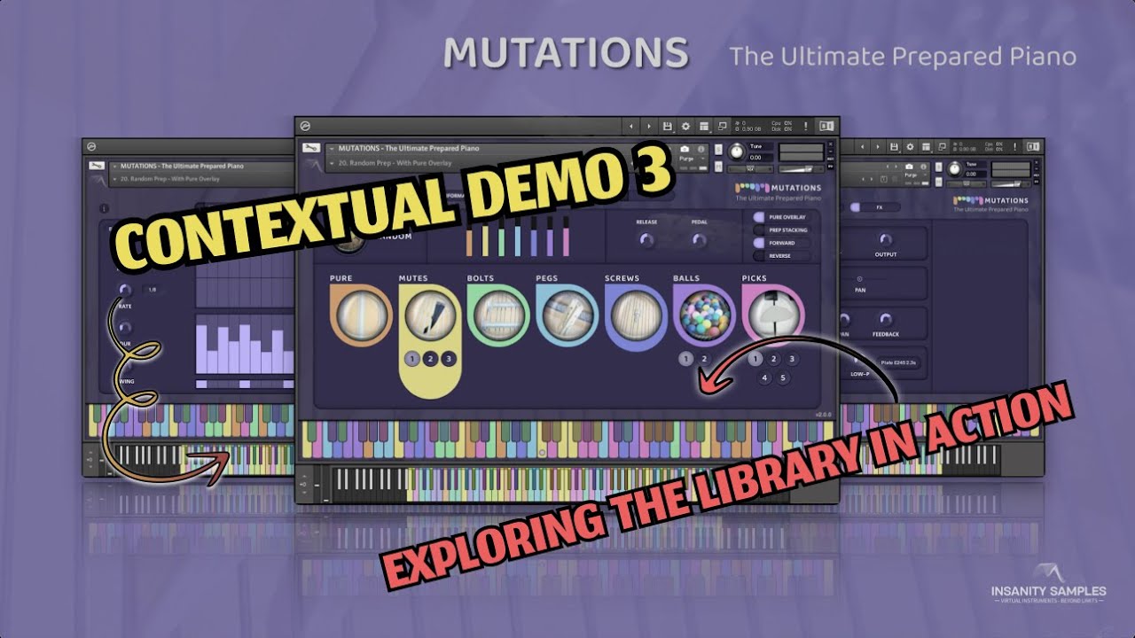 Mutations - Contextual Demo 3 - The Ultimate Prepared Piano - for Kontakt