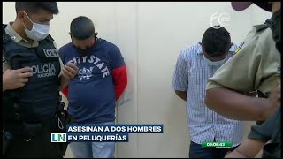 Dos hombres fueron asesinados en dos peluquerías al sur de Guayaquil