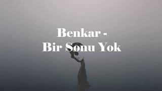 Benkar - Bir Sonu Yok ( 2019 ) Resimi