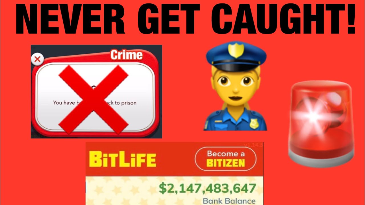 HOW TO NEVER GET CAUGHT IN BITLIFE! *ACTUALLY WORKS* (BitLife Cheats