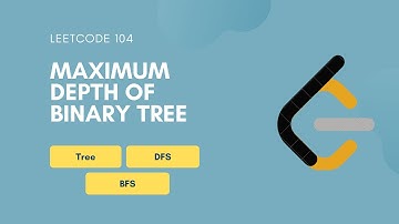Maximum Depth of Binary Tree | Leetcode 104 | Tree | BFS | DFS