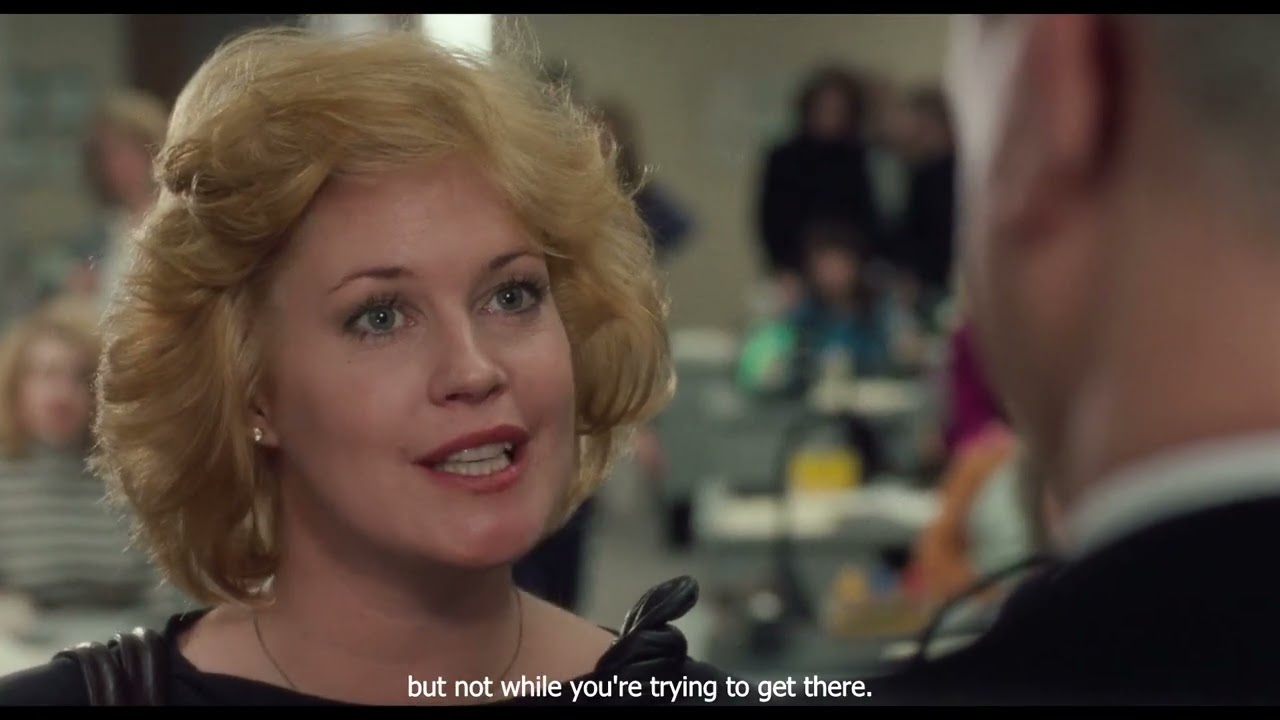 Working Girl (1988) You can bend the rules plenty once you get upstairs