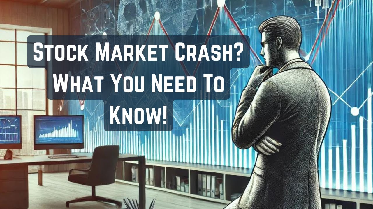 Stock Market Crash? What You Need to Know! - YouTube
