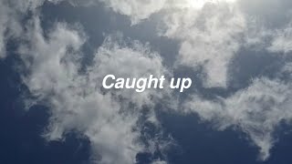 Caught Up - Majid Jordan ft. Khalid (Lyric Video)