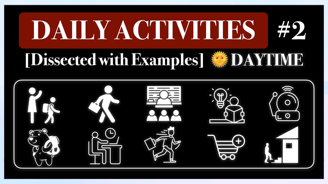 💎 [Ep. 2]10 Essential Daily Activities (Daytime): Learn by Example [HSK ...