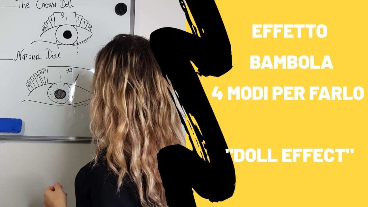 EFFETTO BAMBOLA - 4 MODI PER FARLO l Extension Ciglia - (Doll Effect)