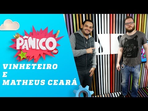 Lorde Vinheteiro e Matheus Ceará - Pânico - 30/05/18