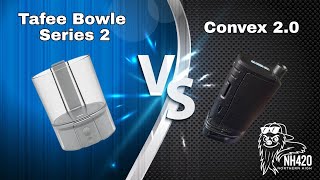 Comparison: Tafee Bowle 2 & Convex 2.0