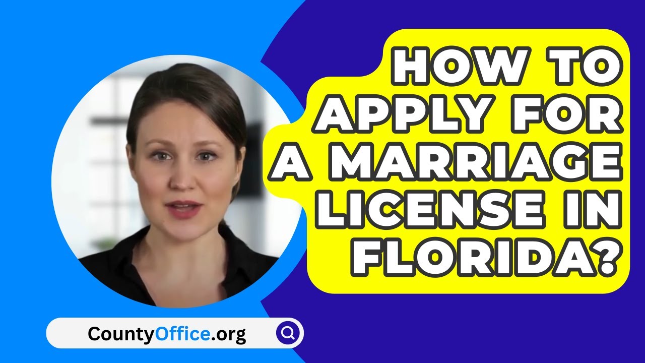 how-to-apply-for-a-marriage-license-in-florida-countyoffice
