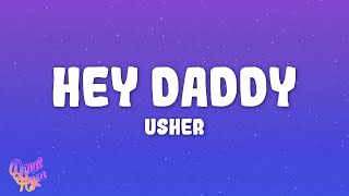Usher - Hey Daddy (Daddy's Home)