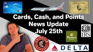 Celebrity Cards, Cash, and Points News Update July 25th - Amex Gold Elevated Offer, Citi Product Change, IRS Profile